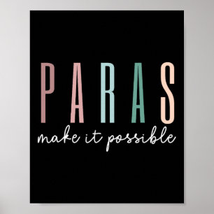 Paras machen es möglich Paraprofessioneller Lehrer Poster