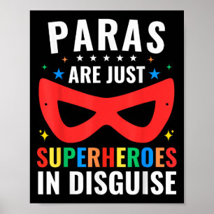 Paras sind einfach Superhelden in versteckter Sped Poster