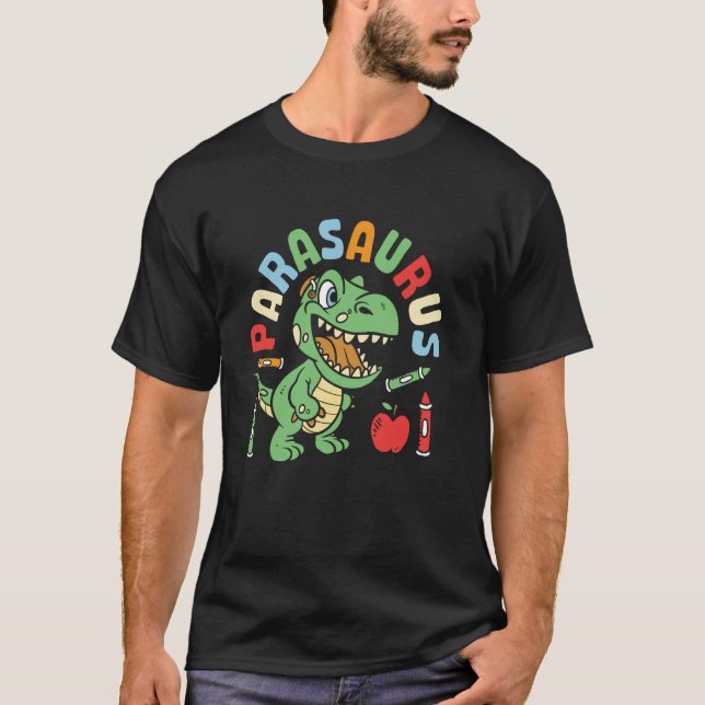 Parasaurus Paraprofessional Dinosaur Para Educator T-Shirt (Vorderseite)