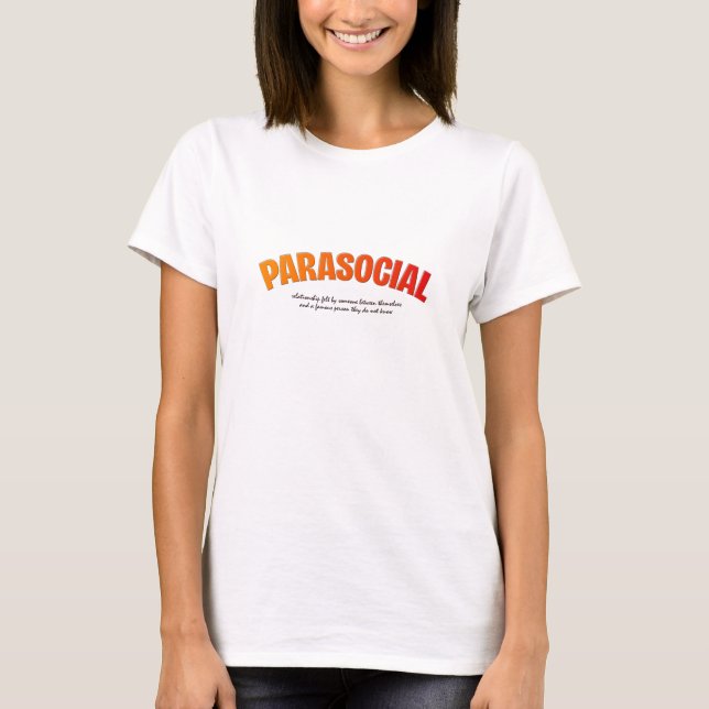 Parasoziale Bedeutung T-Shirt (Vorderseite)