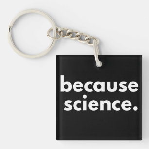 Parce que la science