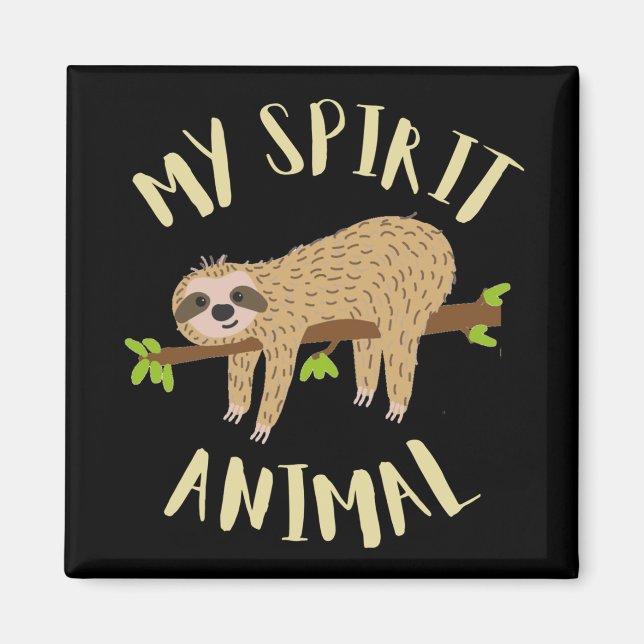 paresseux mon animal spirituel aimant (Devant)