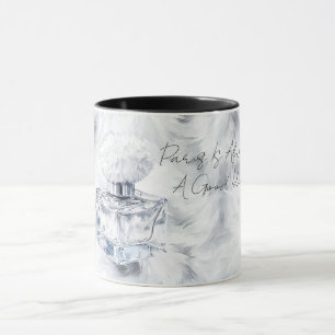 Parfüm Paris ist immer eine gute Idee Tasse