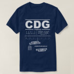 Paris Charles De Gaulle Airport CDG Tee Shirt:<br><div class="desc">Das Design bietet Flugnavigationsinformationen zum Flughafen Paris Charles De Gaulle. Ein tolles Geschenk für Piloten, Flieger und Weltreisende.</div>