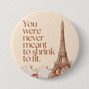 Paris Eiffelturm Motivationszitat Wandkunst Button
