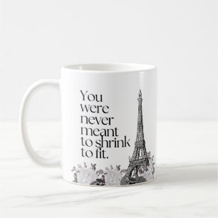 Paris Eiffelturm Motivationszitat Wandkunst Kaffeetasse