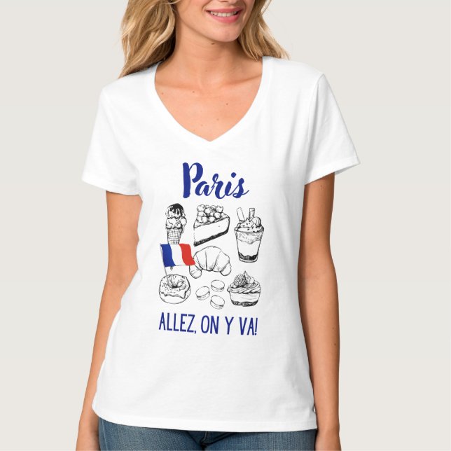 Paris France Allez On Y Va Tshirt Womens (Vorderseite)