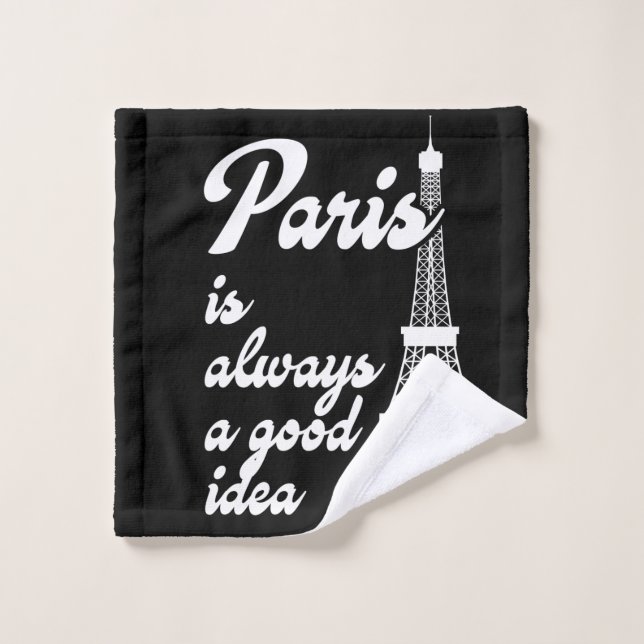 Paris is always a good idea waschlappen (Waschlappen)