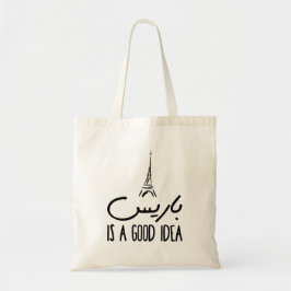 Paris ist eine gute Idee in arabischer Typografie Tragetasche