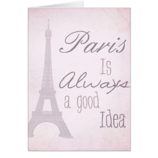 Paris ist immer eine gute Idee