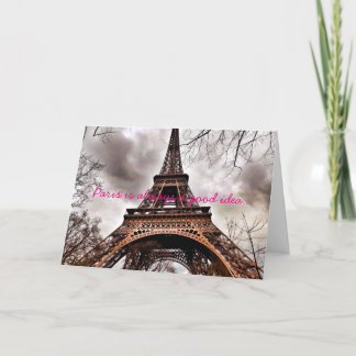 "Paris ist immer eine gute Idee" Anmerkungs-Karte Karte