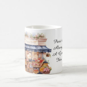 Paris ist immer eine gute Idee Blumen Kaffeetasse
