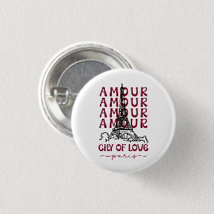 Paris Stadt der Liebe – Eiffel Tower Reiseandenken Button
