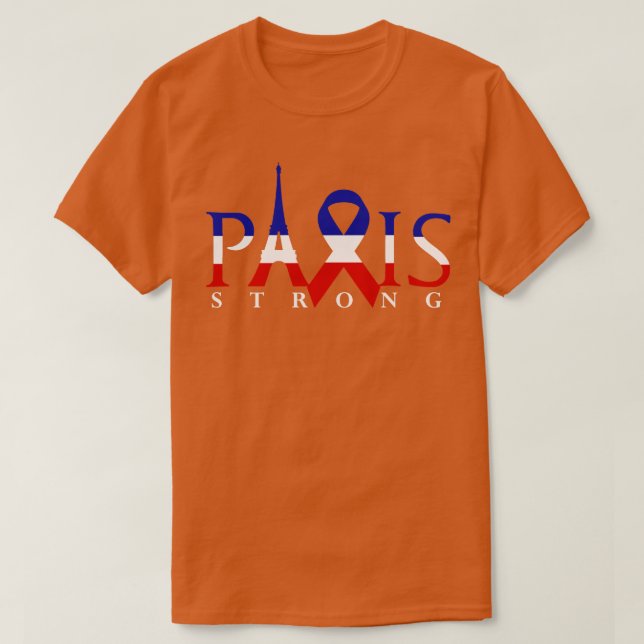 Paris Strong French Flag Eiffel Tower Support T-Shirt (Design vorne)
