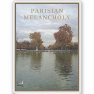 Parisian Melancholy Aufkleber