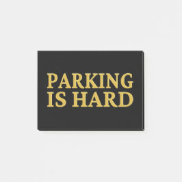 Parken ist schwer - schlechte Parkplätze Post-it Klebezettel