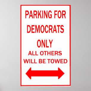 Parken nur für Demokraten Poster
