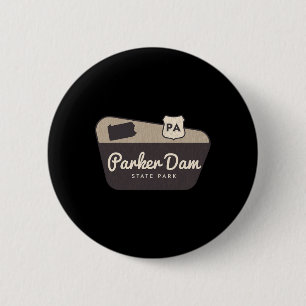 Parker Dam State Park Pennsylvania Willkommensschi Button