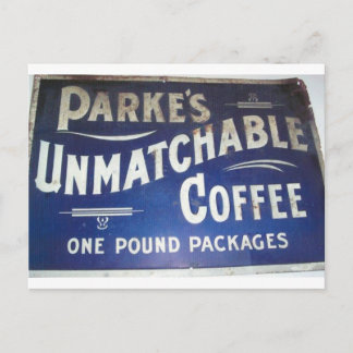 Parke's Coffee Sign Postkarte