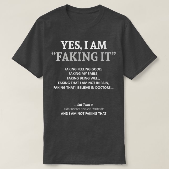 Parkinson-Krankheit Bewusstsein, ich tue es in die T-Shirt (Design vorne)