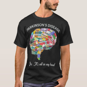 Parkinson-Krankheit Bewusstsein Ja T-Shirt