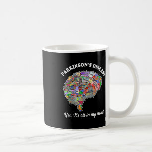 Parkinson-Krankheit, ja, alles in meinem Kopf Kaffeetasse
