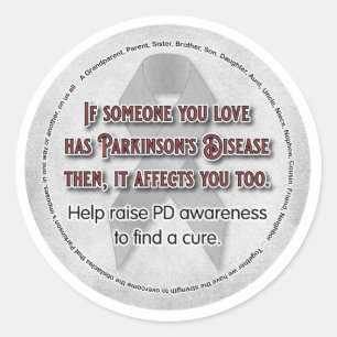 Parkinson's Awareness, wenn jemand Sie Liebe Runder Aufkleber