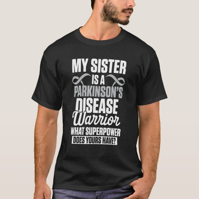 Parkinsons Disease Awareness Sister Power Warrior T-Shirt (Vorderseite)