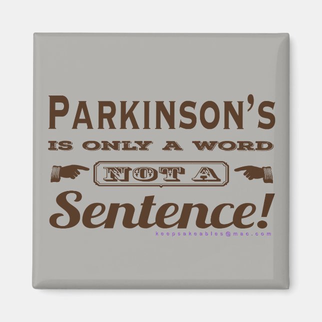 Parkinsons kein Sentenzbraun Magnet (Vorne)