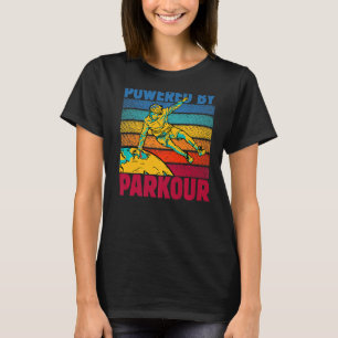 Parkour extreme Powered by parkour Läufer lustig s T-Shirt