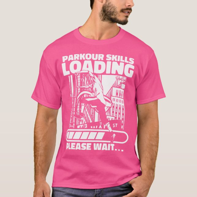 Parkour-Fähigkeiten Laden Wall Run Traceur Trainin T-Shirt (Vorderseite)