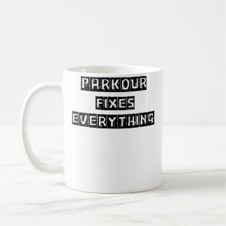 Parkour Repariert Alles Frauen Männer Lieben Parko Kaffeetasse