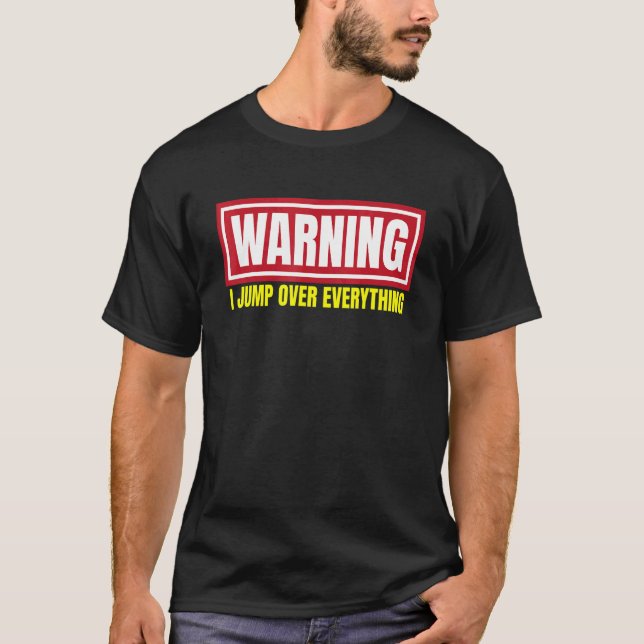 Parkour Warnung Ich springe über alles Freie Runni T-Shirt (Vorderseite)