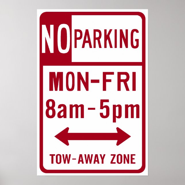 Parkverbot M-F 8-5 Straßenschild Poster (Vorne)