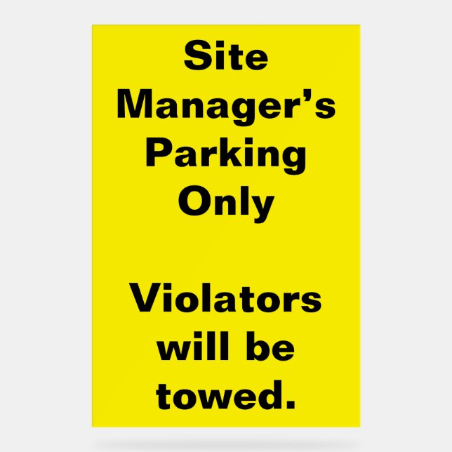 Parkwarnzeichen für Site Manager Acrylschild (Vorderseite)