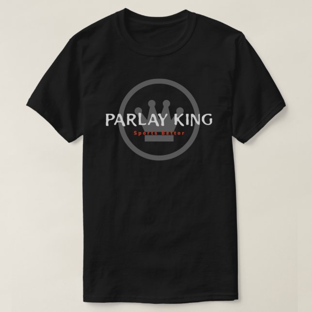 Parlay King Classic T - Shirt.png T-Shirt (Design vorne)