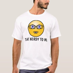 Parlez Nerdy à moi, T-shirts amusants