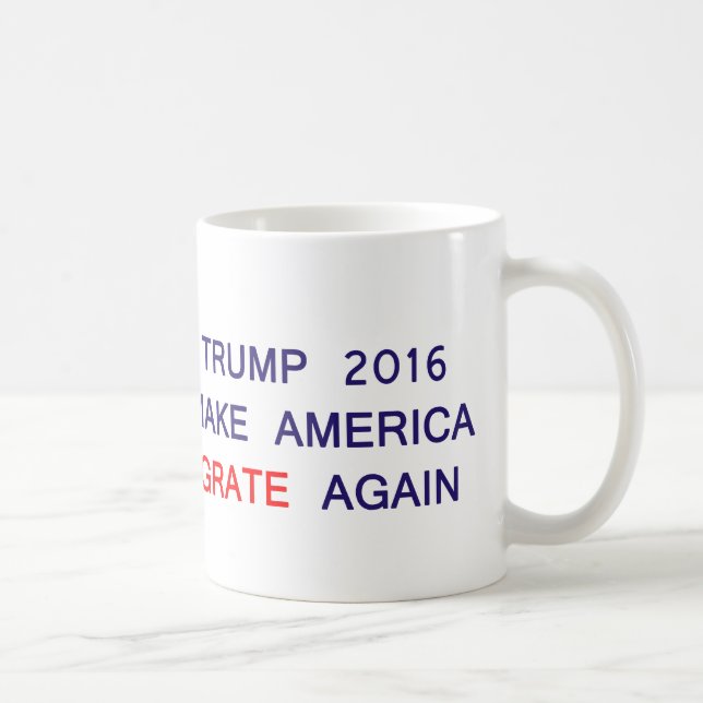Parodie-Tasse des Trumpf-2016 Kaffeetasse (Rechts)