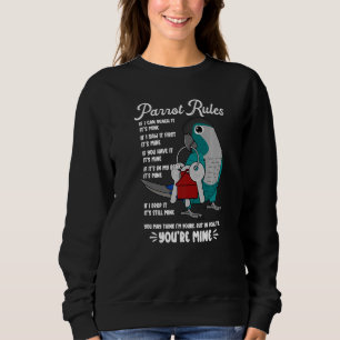 Parrot House Rules Es ist mein Ich Türkis Green Ch Sweatshirt