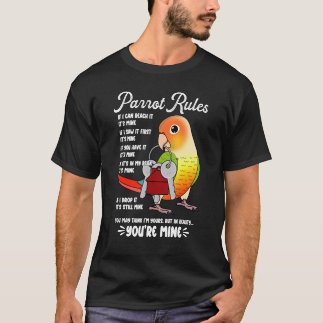 Parrot House Rules It's Mine I Green Cheek Pineapp T-Shirt (Vorderseite)