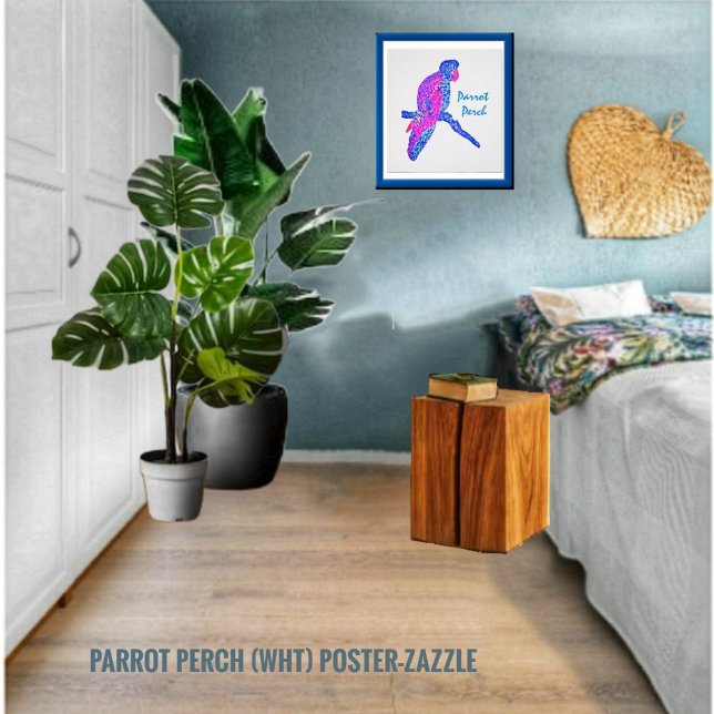 Parrot Perch Poster (Von Creator hochgeladen)