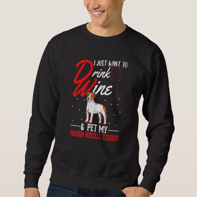 Parson Russell Terrier und Wein   Sweatshirt (Vorderseite)