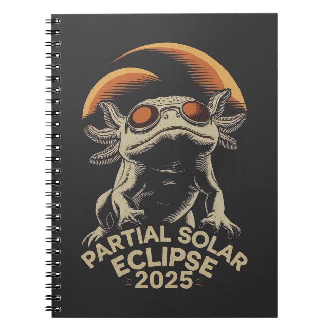 Partial Solar Eclipse 2025 Axolotl Ammph Notizblock (Vorderseite)