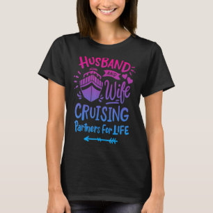 Partner für Ehefrau- und Freizeitreisen für Lebens T-Shirt