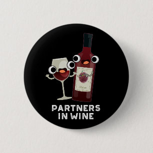 Partner in Wein Funny Drink Pun Dark BG Button