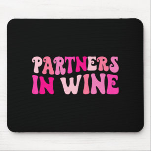 Partner in Wein trinken Junggeselinnen-Abschied Ma Mousepad