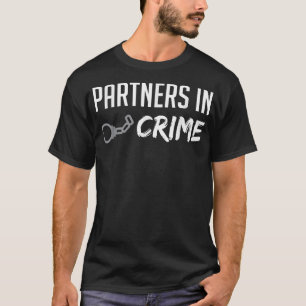 Partner von Crime Best Friend T's Matching BESTE F T-Shirt