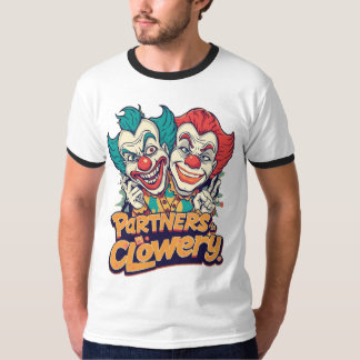 Partners in Clowery (Funny Clown Pun) T-Shirt