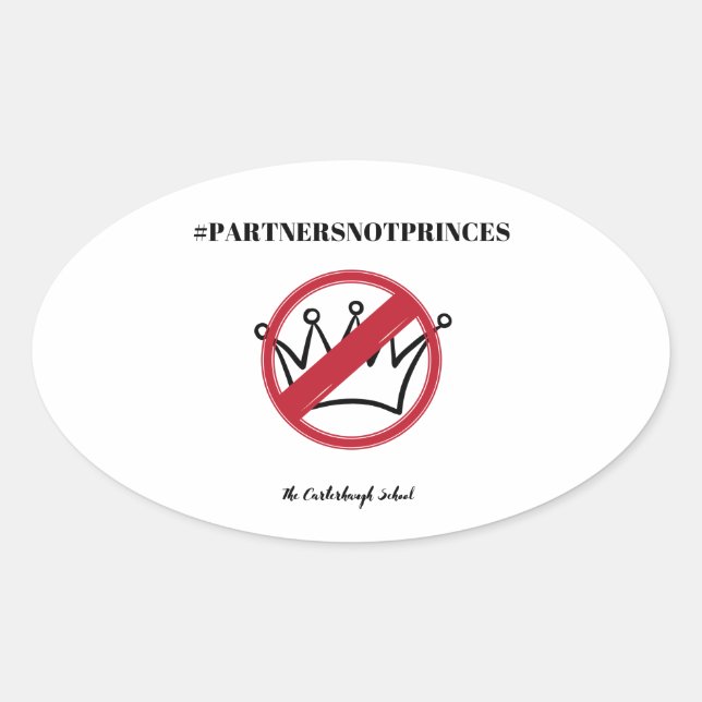 #PartnersNotPrinces Carterhaugh School Ovaler Aufkleber (Vorderseite)