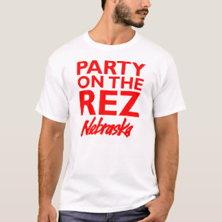 Party auf dem Rez - Nebraska-Shirt T-Shirt